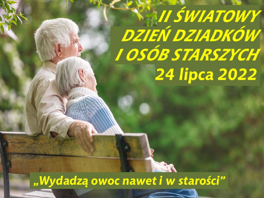 Światowy Dzień Dziadków i Osób Starszych